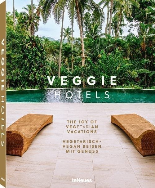 Veggie Hotels: The Joy of Vegetarian Vacations
