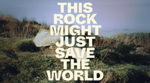 This Rock Might Just Save The World