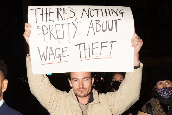 'There's nothing pretty about wage theft'