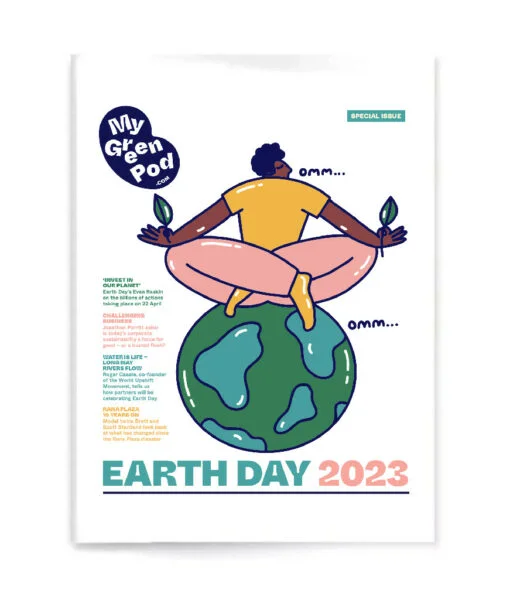 My Green Pod Magazine - April 2023 - Earth Day Special Issue